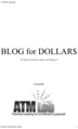 Thumbnail BLOG for DOLLAR$:The Secret Formula to make your blog pay!!